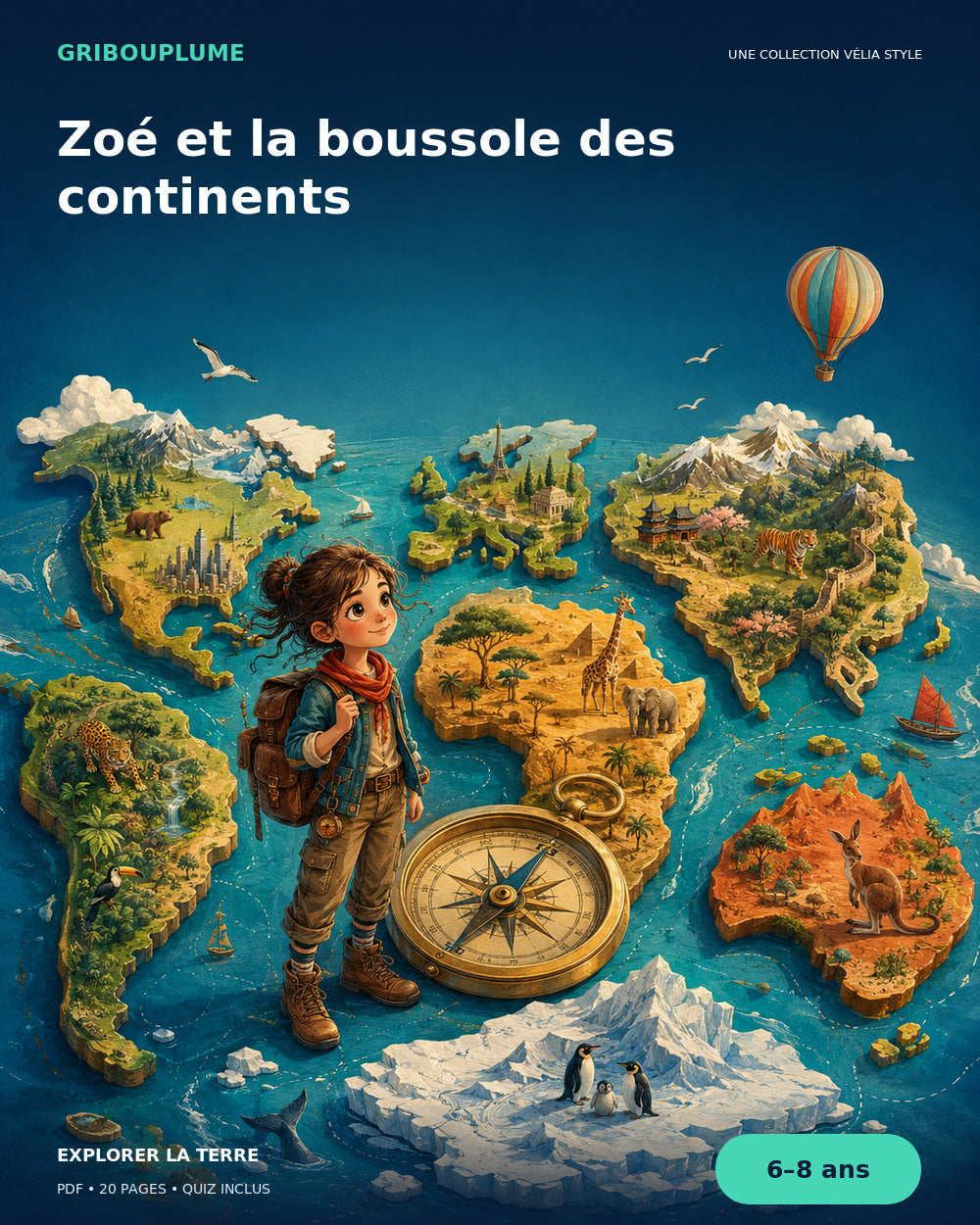 Couverture de Zoé et la boussole des continents